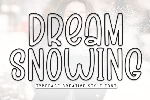 Discover the Charm of Dream Snowing: A Handwritten Display Font