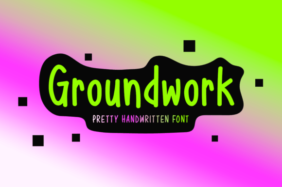 Groundwork: A Handwritten Font for Crafters and Creators