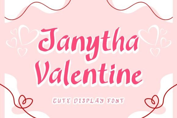 Janytha Valentine: A Sweet and Unique Display Font for Web Design