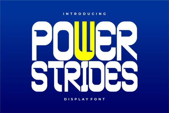 Power Strides: A Bold and Energetic Display Font