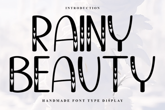 Rainy Beauty: A Friendly and Creative Display Font