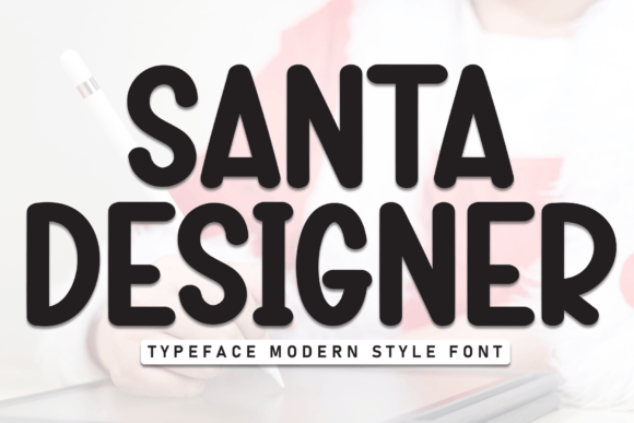 Santa Designer Font: A Cheerful Typeface for Festive Branding