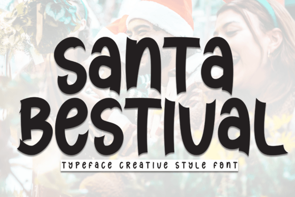 Unleash Creativity with Santa Bestival Font